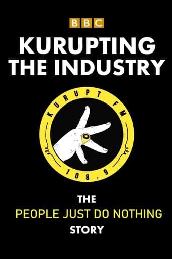 Movie poster for Kurupting the Industry: The People Just Do Nothing Story