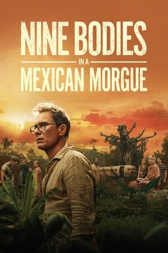 Movie poster for Nine Bodies in a Mexican Morgue