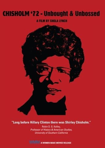 Movie poster for Chisholm '72: Unbought & Unbossed