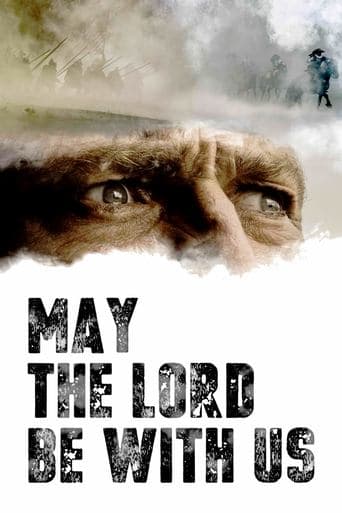 Movie poster for May the Lord Be With Us