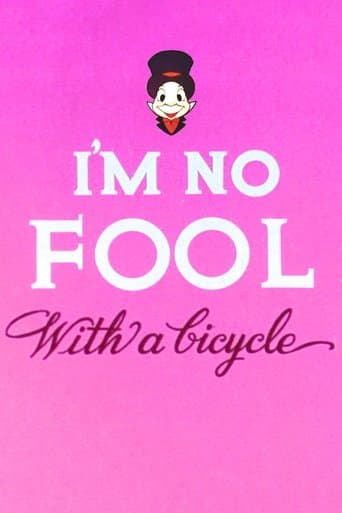 Movie poster for I'm No Fool with a Bicycle