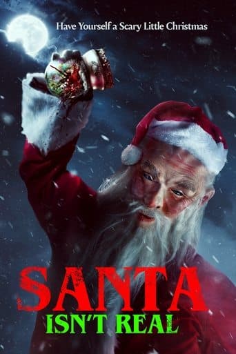 Movie poster for Santa Isn't Real