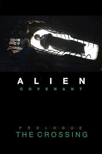 Movie poster for Alien: Covenant - Prologue: The Crossing