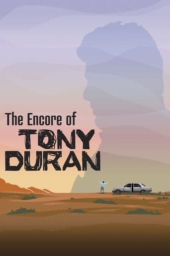 Movie poster for The Encore of Tony Duran