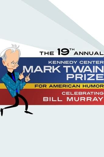 Movie poster for Bill Murray: The Kennedy Center Mark Twain Prize