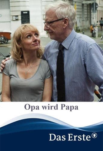 Movie poster for Opa wird Papa