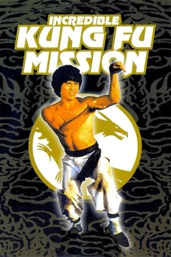 Movie poster for Incredible Kung Fu Mission