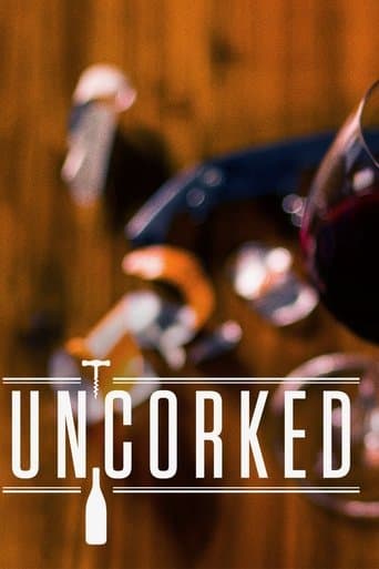 Movie poster for Uncorked