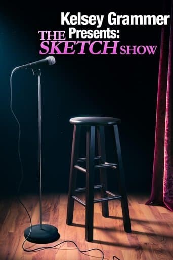 Movie poster for Kelsey Grammer Presents The Sketch Show