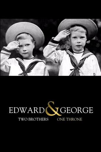 Movie poster for Edward & George: Two Brothers, One Throne