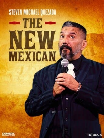 Movie poster for Steven Michael Quezada: The New Mexican