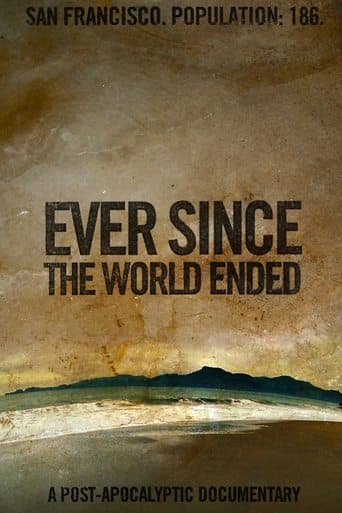 Movie poster for Ever Since the World Ended