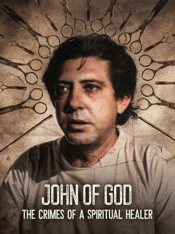 Movie poster for John of God: The Crimes of a Spiritual Healer