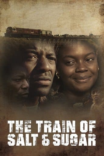 Movie poster for The Train of Salt and Sugar