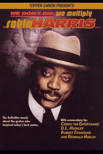 Movie poster for We Don't Die, We Multiply: The Robin Harris Story