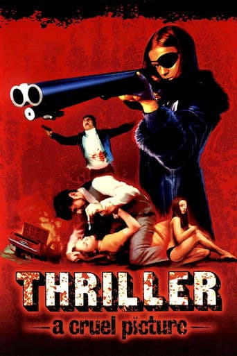 Movie poster for Thriller: A Cruel Picture