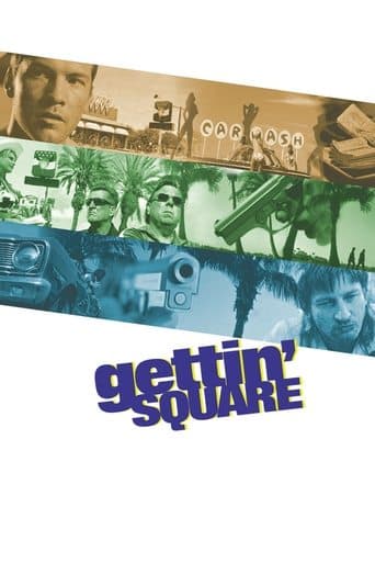 Movie poster for Gettin' Square