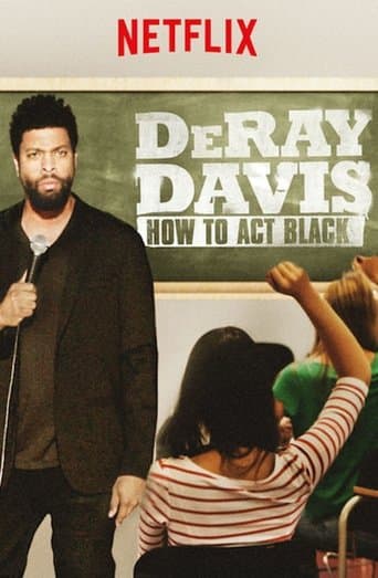 Movie poster for DeRay Davis: How to Act Black