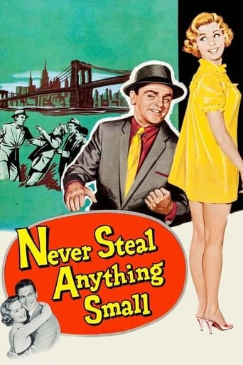 Movie poster for Never Steal Anything Small