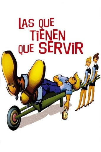 Movie poster for Las que tienen que servir