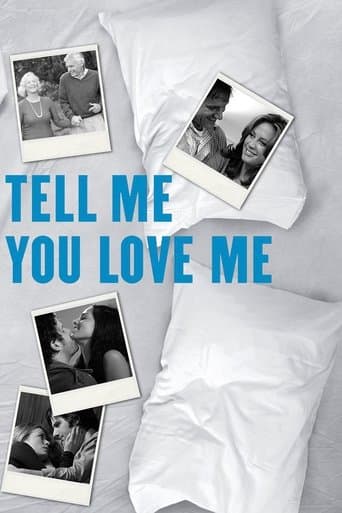 Movie poster for Tell Me You Love Me