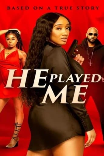 Movie poster for He Played Me