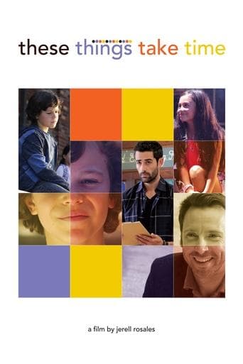 Movie poster for These Things Take Time
