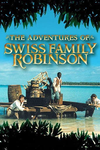 Movie poster for The Adventures of Swiss Family Robinson