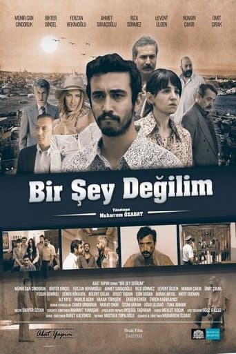 Movie poster for Bir Şey Değilim