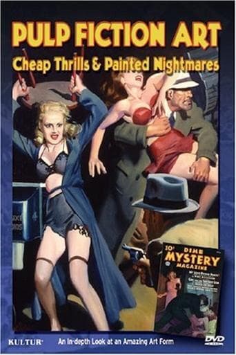 Movie poster for Pulp Fiction Art: Cheap Thrills & Painted Nightmares