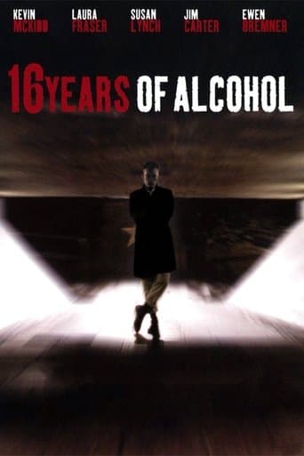 Movie poster for 16 Years of Alcohol