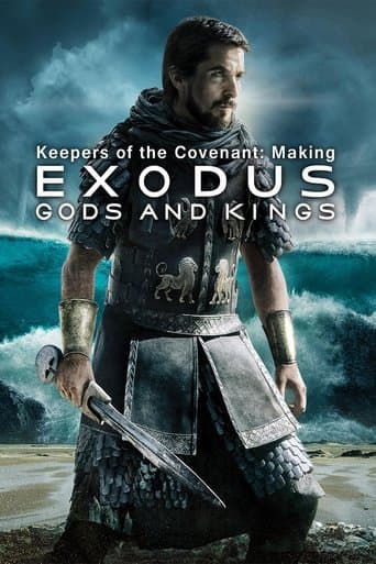 Movie poster for Keepers of the Covenant: Making 'Exodus: Gods and Kings'