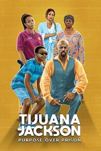 Movie poster for Tijuana Jackson: Purpose Over Prison