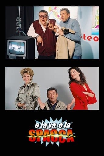 Movie poster for O la va, o la spacca