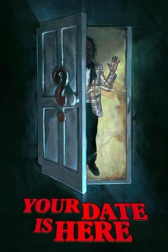 Movie poster for Your Date Is Here
