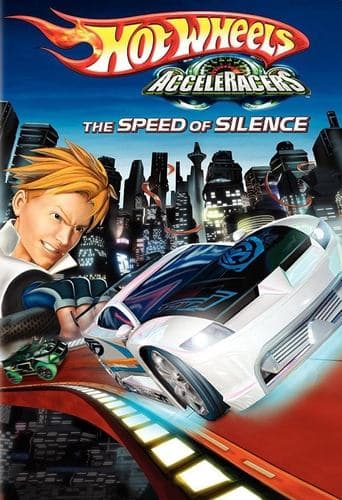 Movie poster for Hot Wheels AcceleRacers: The Speed of Silence