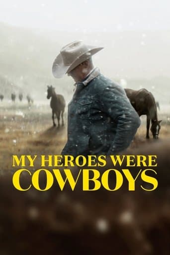 Movie poster for My Heroes Were Cowboys
