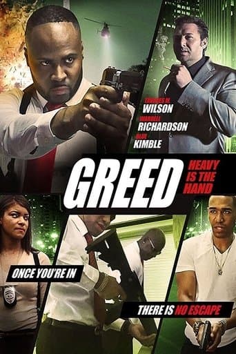 Movie poster for Greed: Heavy Is The Hand