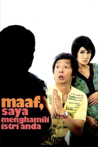 Movie poster for Maaf, Saya Menghamili Istri Anda