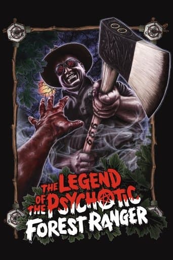 Movie poster for The Legend of the Psychotic Forest Ranger