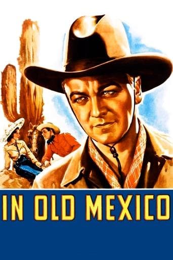 Movie poster for In Old Mexico
