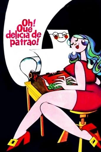 Movie poster for Oh! Que Delícia de Patrão!