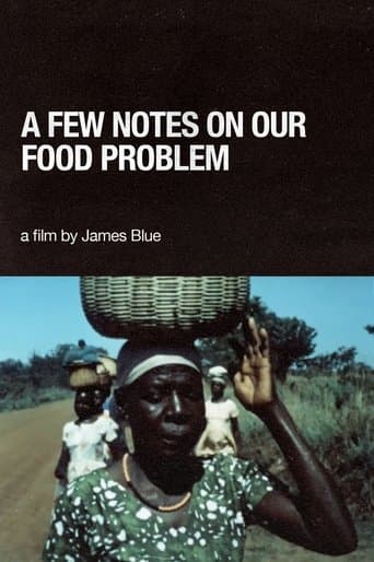 Movie poster for A Few Notes on Our Food Problem