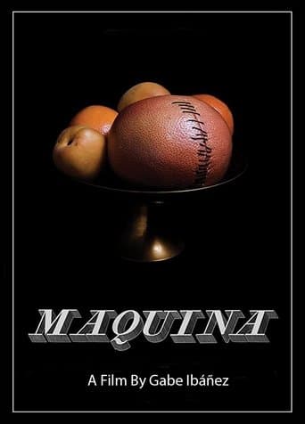 Movie poster for Máquina
