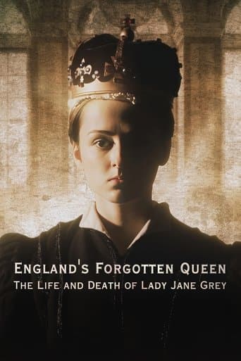 Movie poster for England's Forgotten Queen: The Life and Death of Lady Jane Grey