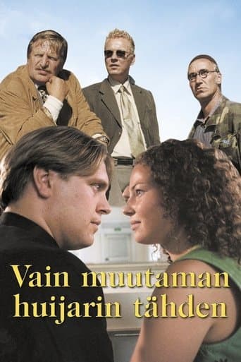 Movie poster for Vain muutaman huijarin tähden
