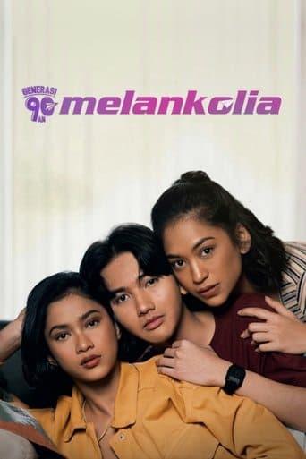 Movie poster for Generasi 90an: Melankolia