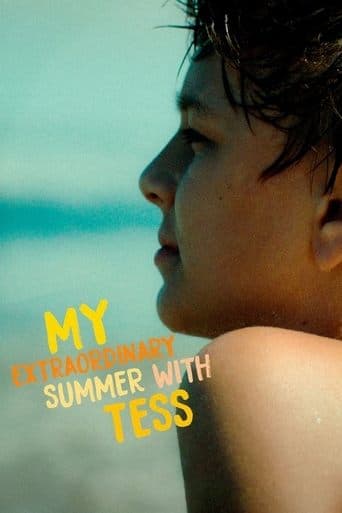 Movie poster for My Extraordinary Summer with Tess