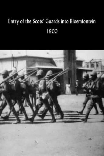 Movie poster for Entry of the Scots' Guards into Bloemfontein