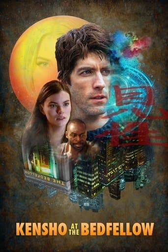 Movie poster for Kensho at the Bedfellow